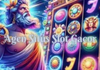 Agen Situs Slot Gacor: Tempat Terbaik untuk Meraih Jackpot