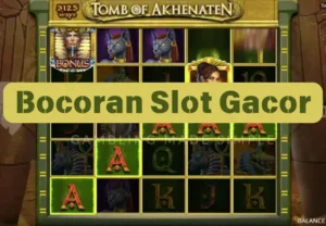 Bocoran Slot Gacor di Game Tomb of Akhenaten Nolimit City